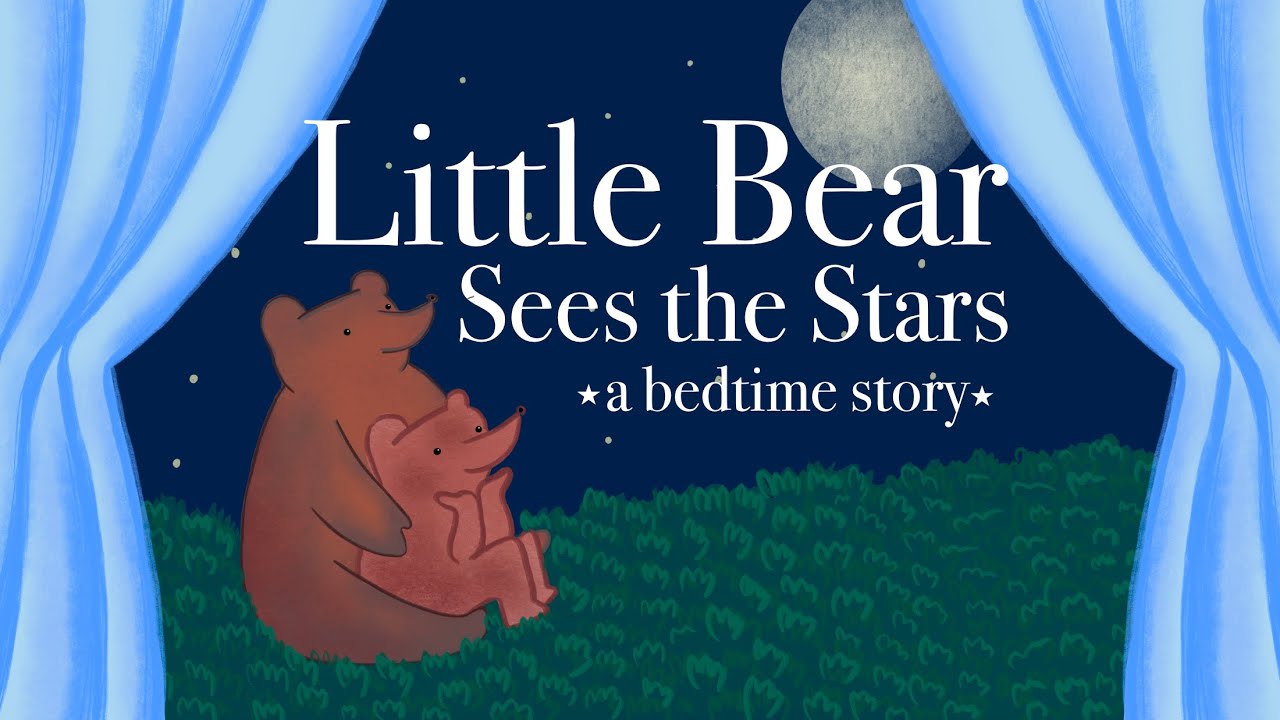 Little Bear Sees the Stars | Bedtime Story for Kids | Audio Story ...