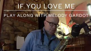 If you love me - play along with Melody Gardot