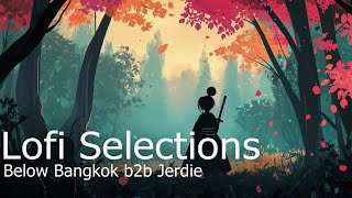 Lofi Selections 011 - Below Bangkok b2b Jerdie - Japanese Lofi, Chillhop, Jazzhop & Trip Hop