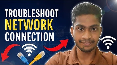 How to Troubleshoot Network Problems | Step-by-Step Guide