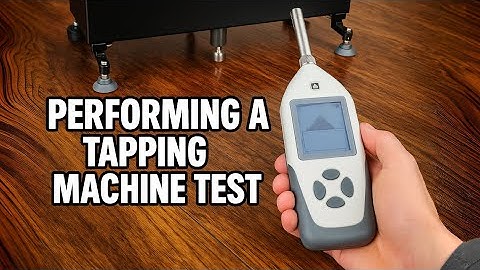 Performing a Tapping Machine Test