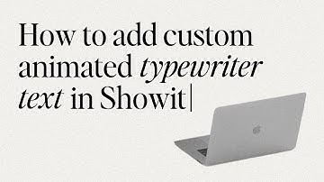 How To Add an Animated Typewriter Text in Showit