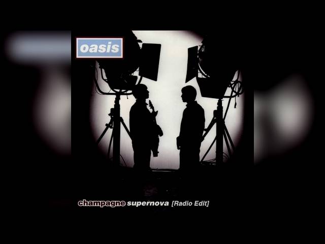 Oasis - Champagne Supernova