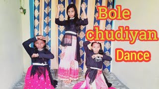 Bole Chudiyan| dance cover| by dance with Manisha|