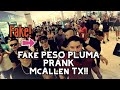 Fake peso pluma prank  mcallen tx mall