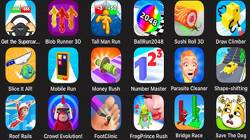 Get the Supercar,Blob Runner 3D,Tall Man Run,Ball Run 2048,Sushi Roll 3D,Draw Climber,Slice It All,