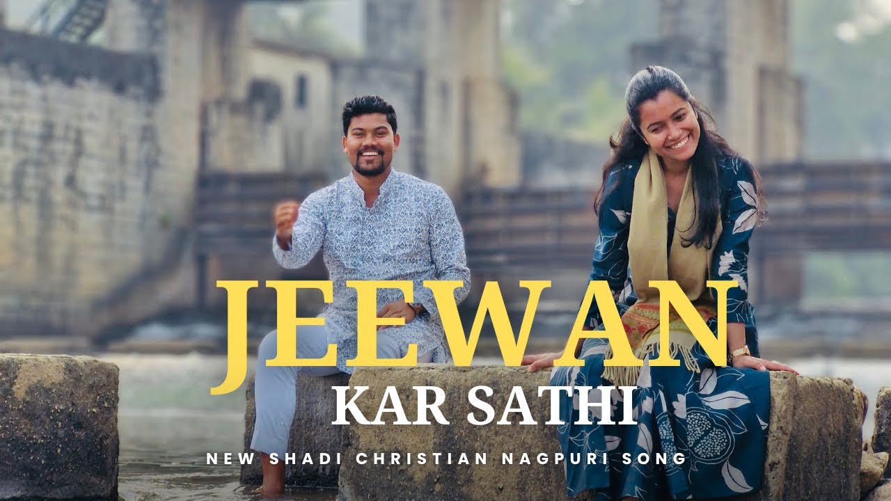 JEEWAN KAR SATHI || NEW SHADI CHRISTIAN NAGPURI SONG|| WITH PASTOR PRINCE AND SARAH
