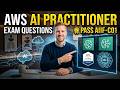 AWS Certified AI Practitioner AIF-C01 Exam Questions 2026 | AWS AI Practitioner Certification Guide