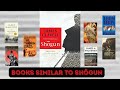 Seven best historical fiction books similar to shogun  bookslikealikecom 