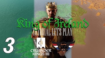 Crusader Kings III: King of Ireland - Tutorial Let