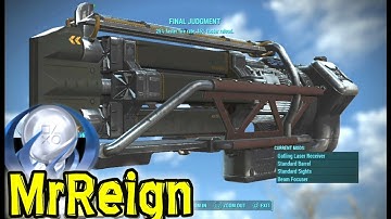 FALLOUT 4 - FINAL JUDGEMENT - Unique Weapon - GATLING LASER