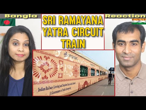 Bangladeshi Reaction on Sri Ramayana Yatra Circuit Train launched by Indian Railways Catering and ..