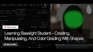 Learning Baselight Look #12 - Creating, Manipulating, And Color Grading With Shapes screenshot 2