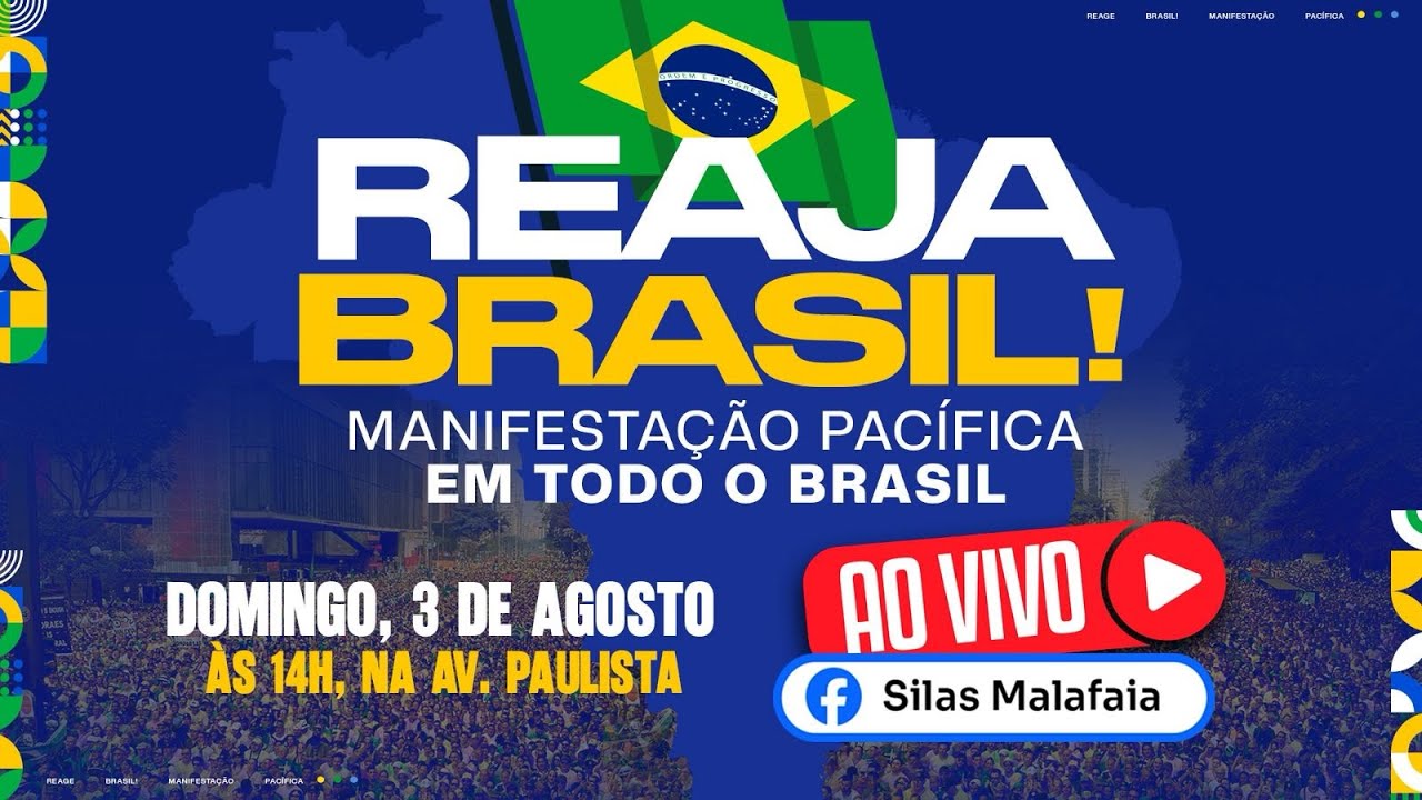 MANIFESTAÇÃO PACÍFICA "REAJA BRASIL" | AVENIDA PAULISTA | 03/08/25