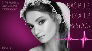 Naš Puĺs Bjecca 1.3 - Results Resimi