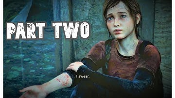 The Last Of Us Remastered Gameplay Walkthrough PART 2 - (No Commentary)