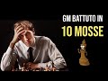 Fischer Batte Gran Maestro in 10 mosse!!