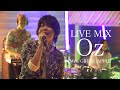 【LIVE MIX】 Oz / Mrs. GREEN APPLE