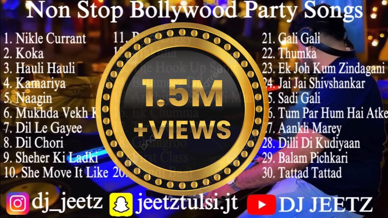 Non Stop Bollywood Party Songs Dj Jeetz Part 2