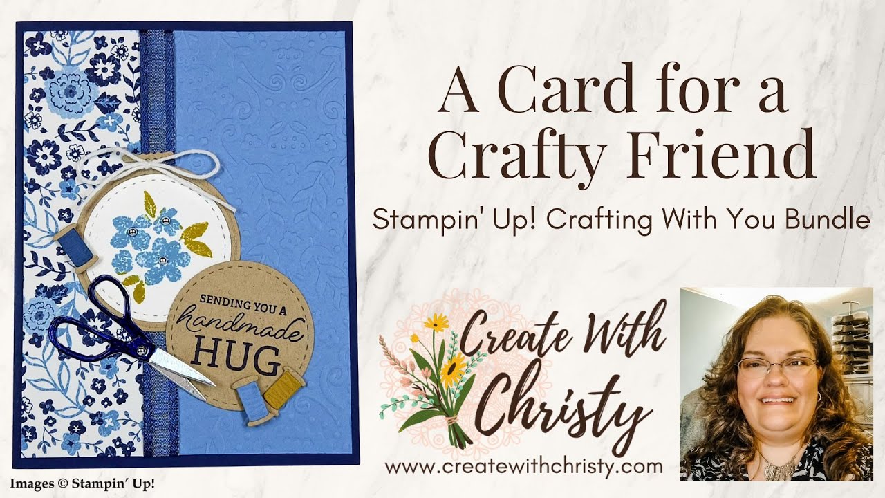 Crafting With You Stamp Set By Stampin’ Up!