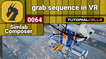 0064. grab animation sequence in VR in simlab composer