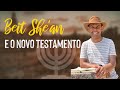 Beit She&#39;an e o Novo Testamento - Rodrigo Silva