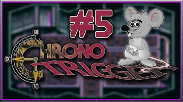 PROVIDING FOOD FOR THE HUNGRY - Chrono Trigger - Blind Playthrough - Part 5