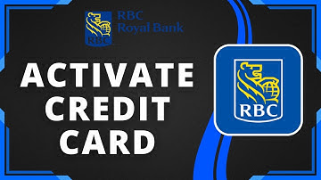 How to Activate RBC Credit Card Using Mobile App