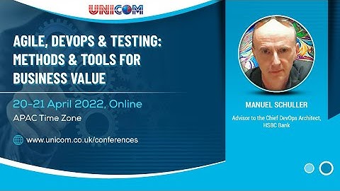 Manuel Schuller speaking at Agile, DevOps & Testing: Methods & Tools For Business Value, 20-21 April