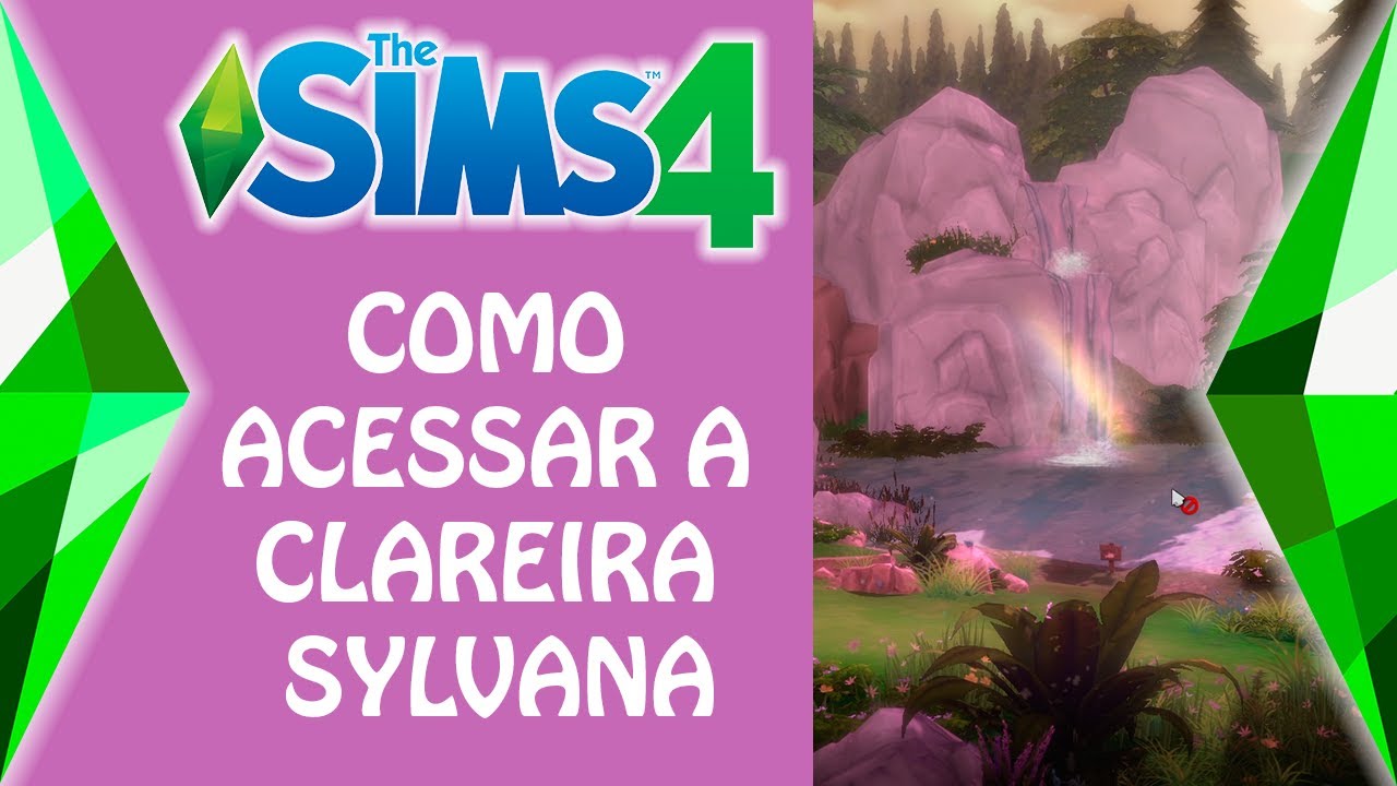 COMO ENCONTRAR LUGARES SECRETOS NO THE SIMS 4  JOGO BASE (Clareira Sylvana  e Gruta Secreta) 