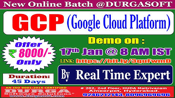 GCP (Google Cloud Platform) Online Training @ DURGASOFT