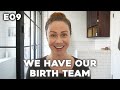 HOME BIRTH BOUND: My Pregnancy Journey - E09: We Have Our Birth Team