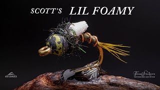 Talk & Tie w/Bill + Fly Tying Tutorial | Scott's Lil Foamy