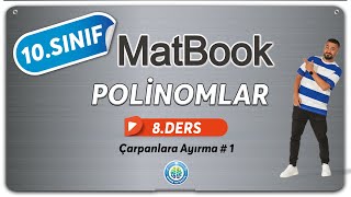 Polinomlar 8 | Çarpanlara Ayırma # 1 | 10.SINIF MATEMATİK MatBook screenshot 5