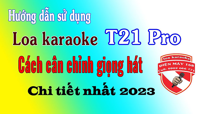 Hướng dẫn sử dụng cách chỉnh loa hát karaoke xách tay chi tiết ...