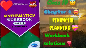 Class 10 part 1 maths chapter 4 Financial Planning workbook solutions