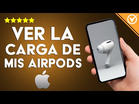 ¿Cómo ver el nivel de carga que le queda a mis AIRPODS con iPhone o Android?