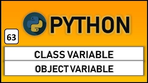 Difference between class variables and object variables