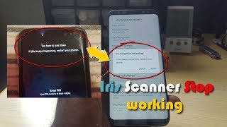 Galaxy S8 IRIS SCANNER STOP WORKING fix screenshot 2