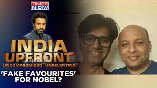 Mohammad Zubair & Pratik Sinha Not On Nobel List | Pretext To Taint India's Image? | India Upfront