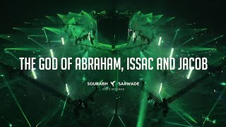 The God Of Abraham, Issac And Jacob 4K Lyrics Video - Sourabh Sarwade
