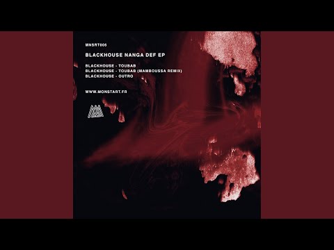 Blackhouse - Toubab