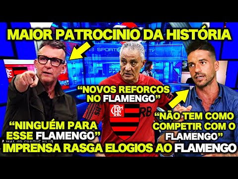 IMPRENSA ESPORTIVA FICA ASSUSTADA com o NOVO PATROCINADOR MASTER do FLAMENGO ! PACOTÃO DE REFORÇOS