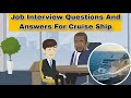 Job Interview Questions And Answers For Cruise Ship