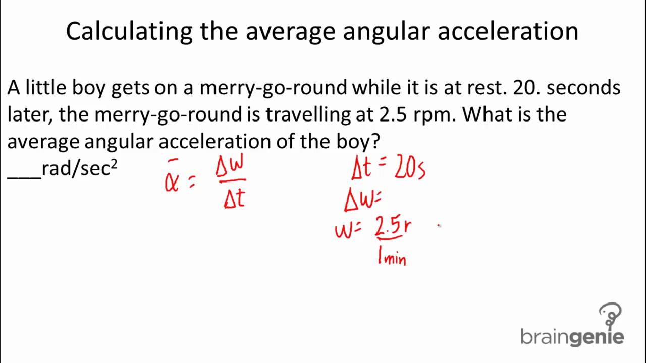 Physics 3.1.4.2 Calculating the average angular acceleration. YouTube