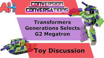 Conversion Conversations: Generations Selects WFC-GS14 G2 Megatron