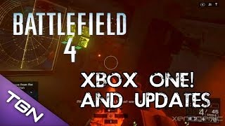 Battlefield 4: XBOX ONE! Updates and So long Xbox 360