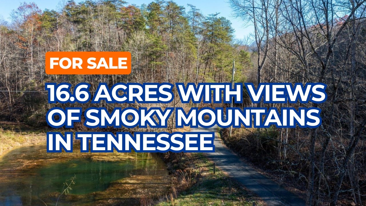 For Sale 16.6 Acres of Wooded Land with Panoramic Views of the Smoky Mountains