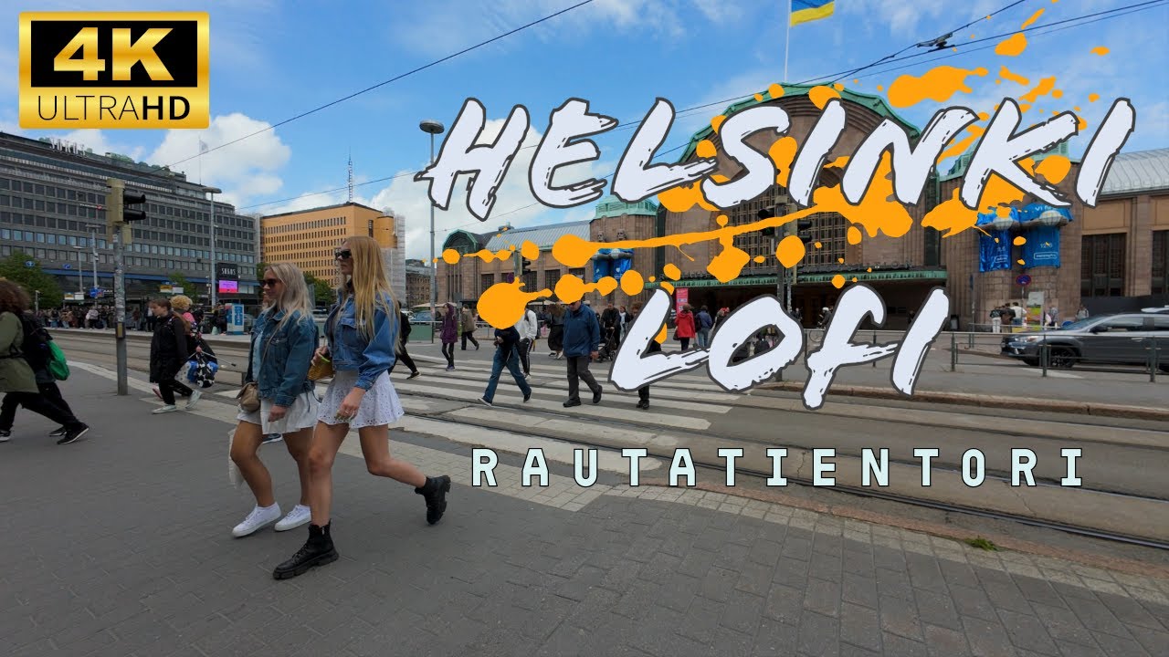 Helsinki Rautatientori LoFi // 4K 60FPS Spatial Audio