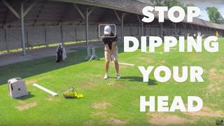 GOLF: Stop Dipping Your Head